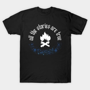 ALL THE STORIES ARE TRUE (MALEC) T-Shirt